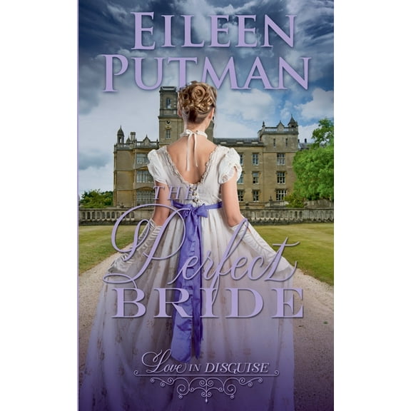 Love in Disguise The Perfect Bride, Book 1, (Paperback)