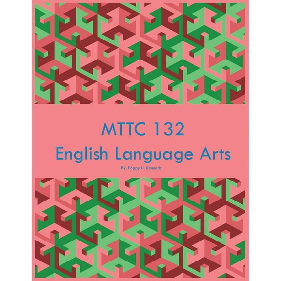 MTTC 132 English Language Arts, (Paperback)