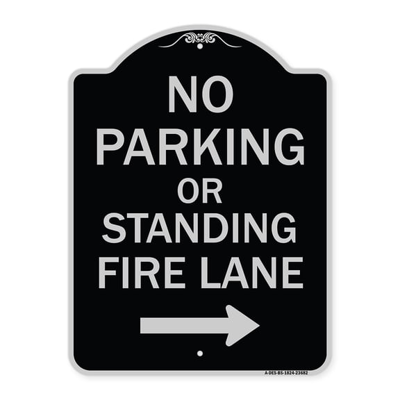 SignMission Designer Series Sign - No Parking or Standing Fire Lane (With Right Arrow) | Black & Silver 18" x 24" Heavy-Gauge Aluminum Architectural Sign | Made in the USA