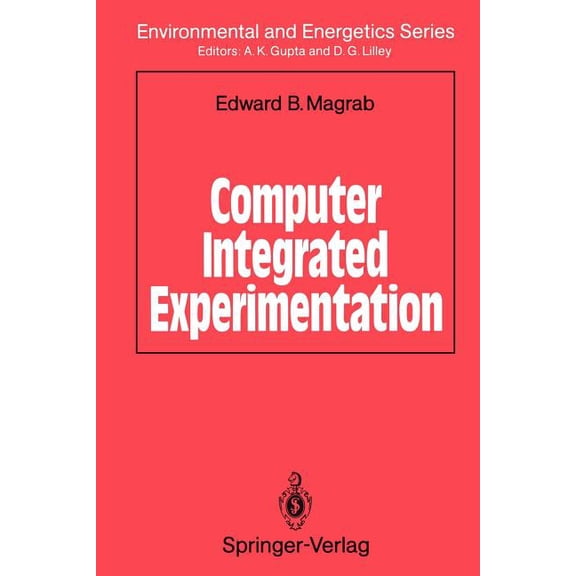 Environmental and Energetics Computer Integrated Experimentation, (Paperback)