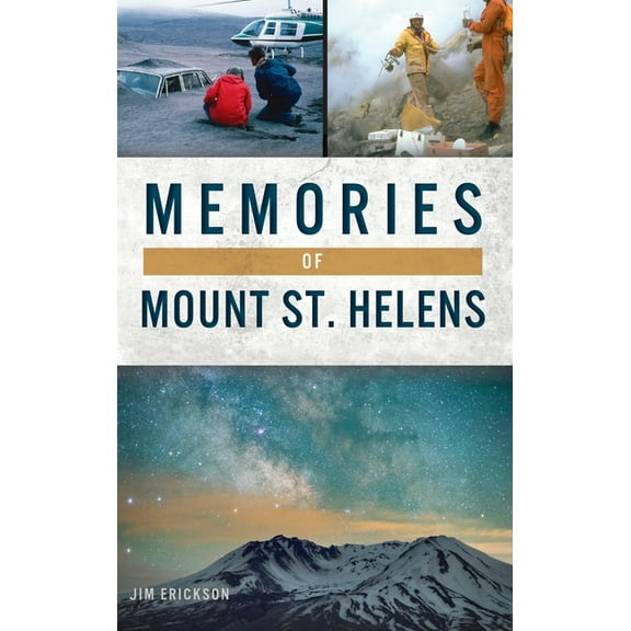 Memories of Mount St. Helens (Hardcover)