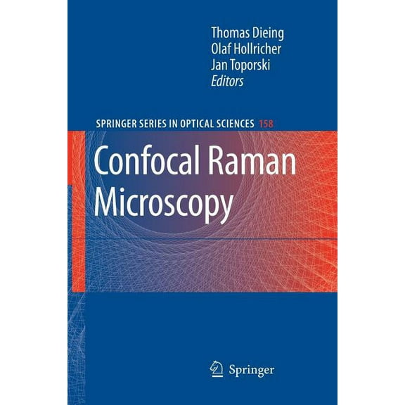Springer Optical Sciences Confocal Raman Microscopy, Book 158, (Paperback)