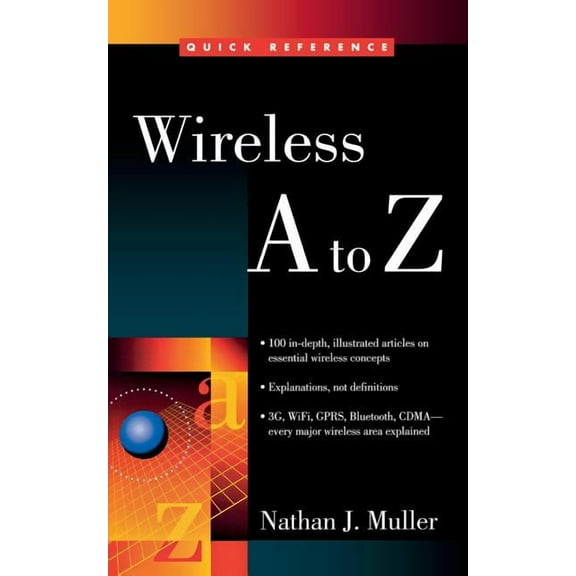 Quick Reference Guides (McGraw-Hill) Wireless A to Z, (Paperback)