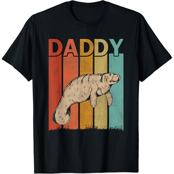 Manatee Retro Style Vintage Daddy Graphic Father's Day T-Shirt men and women can wear, black, white, gifts