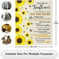 thumbnail image 5 of Sunflower Blanket for Women - Uplifting Cozy Flannel Throw with Inspirational Quotes, Perfect Healing Gift for Birthday, Christmas, Mother’s Day & Home Decor, 5 of 7