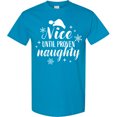 thumbnail image 3 of Inktastic Christmas Nice Until Proven Naughty T-Shirt, 3 of 5