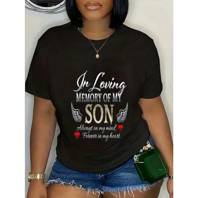 100% Cotton In Loving Memory Of My Son Memorial T-Shirt