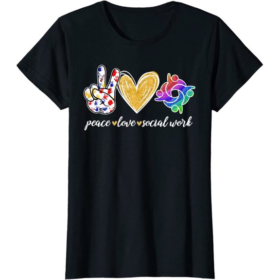 Peace Love Social Work Cute Social Worker Gifts T-Shirt