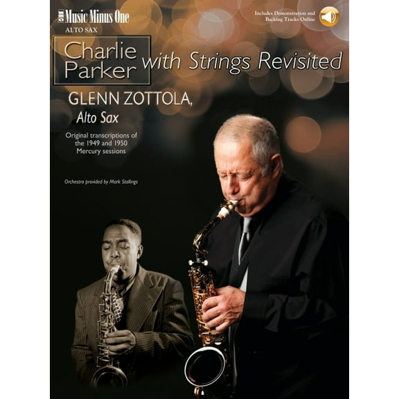 Charlie Parker With Strings Revisited : Music Minus One Alto Saxophone