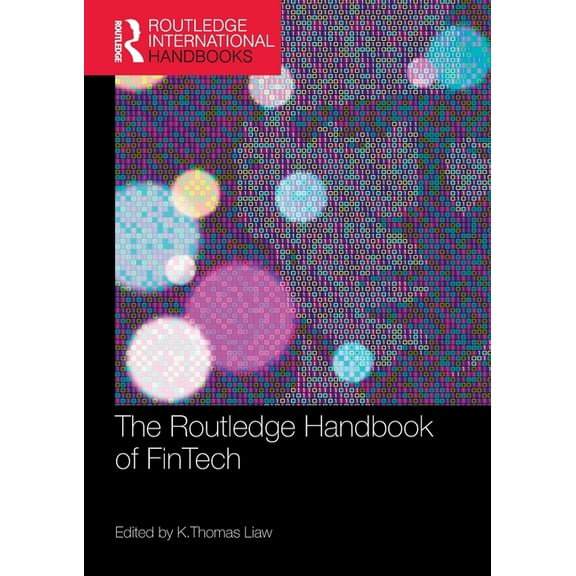 Routledge International Handbooks The Routledge Handbook of FinTech, (Paperback)