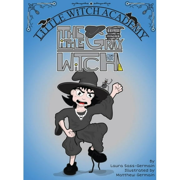 The Little Gray Witch, (Hardcover)