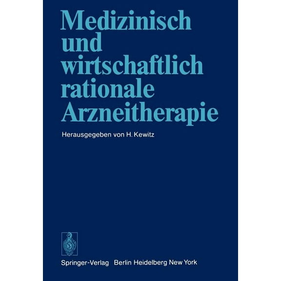 Medizinisch Und Wirtschaftlich Rationale Arzneitherapie, (Paperback)