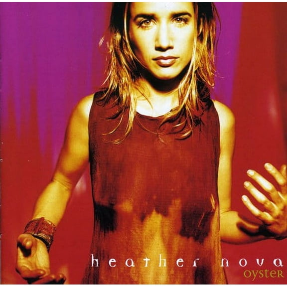 Heather Nova - Oyster - Music & Performance - CD