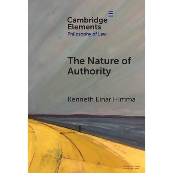Elements in Philosophy of Law The Nature of Authority, (Hardcover)