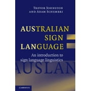 Australian Sign Language: Auslan: An Introduction to Sign Language Linguistics [Paperback - Used]