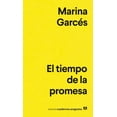 thumbnail image 1 of Libro El Tiempo De La Promesa Tapa Blanda, Autor Marina Garces, Editorial Anagrama, 1 of 2