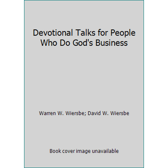 Pre-Owned Devotional Talks for People Who Do God's Business (Paperback) 0801096758 9780801096754