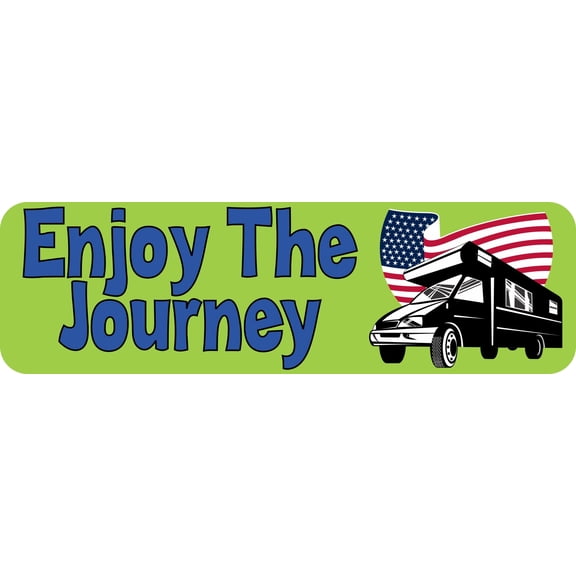 10in x 3in Enjoy The Journey Bumper Sticker Vinyl Car Decal Truck Stickers
