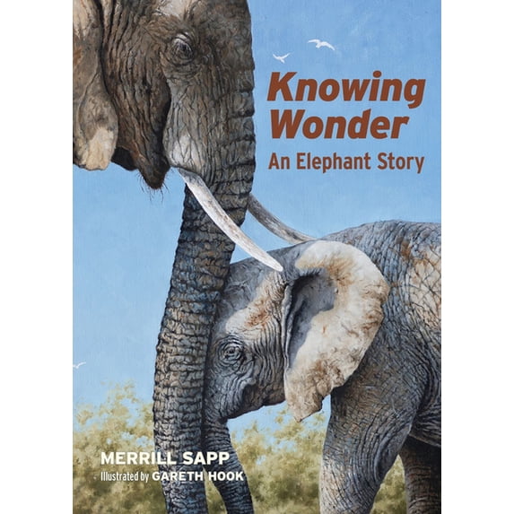 Pre-Owned Knowing Wonder: An Elephant Story, (Paperback)