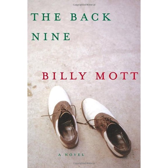 Pre-Owned The Back Nine (Hardcover) 0307265366 9780307265364