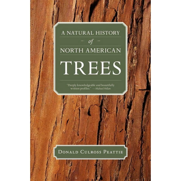 Donald Culross Peattie Library A Natural History of North American Trees, (Paperback)