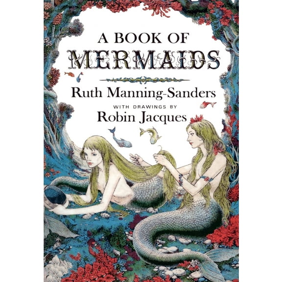 A Book of Mermaids, (Hardcover)