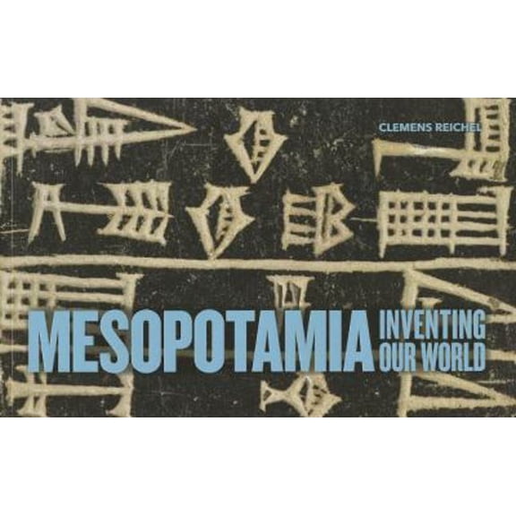 Pre-Owned Mesopotamia: Inventing Our World (Paperback) 0888544944 9780888544940