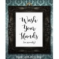 thumbnail image 3 of Wash Your Hands - 11x14 Unframed Typography Art Print - Great Bathroom Decor, 3 of 6