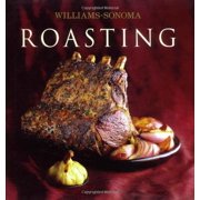 Williams-Sonoma: Roasting (Hardcover) 074322681X