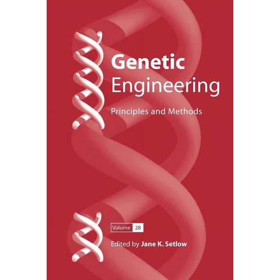 Genetic Engineering: Principles and Meth Genetic Engineering: Principles and Methods 28, Book 28, (Paperback)
