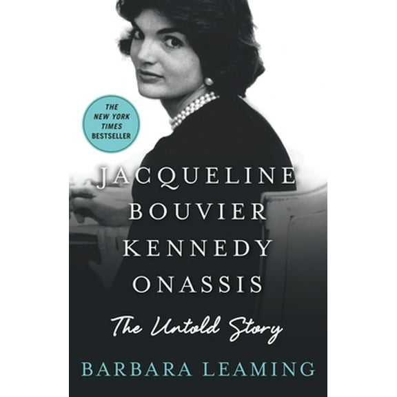 Pre-Owned Jacqueline Bouvier Kennedy Onassis: The Untold Story (Paperback) 1250070252 9781250070258