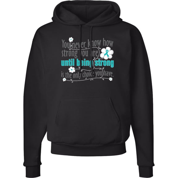 Inktastic Ovarian Cancer Being Strong Adult Hoodie Sweatshirt
