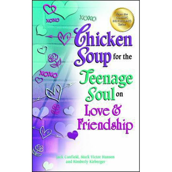 Pre-Owned Chicken Soup for the Teenage Soul on Love & Friendship (Paperback) 1623610036 9781623610036