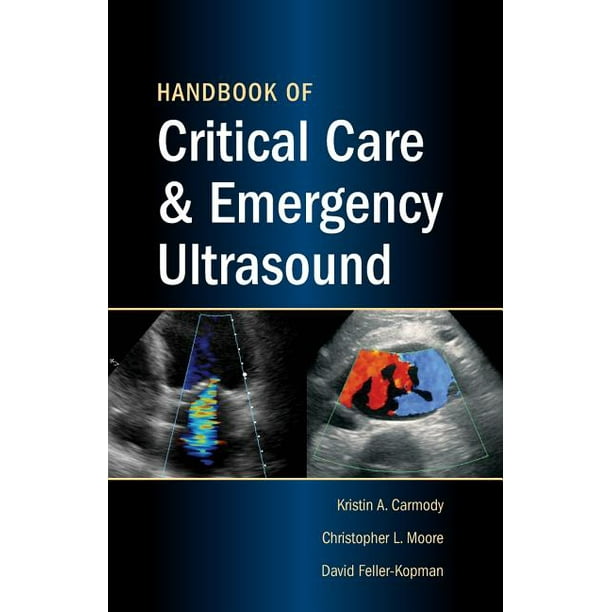 Handbook of Critical Care & Emergency Ultrasound (Paperback) Handbook of Critical Care & Emergency Ultrasound (Paperback)