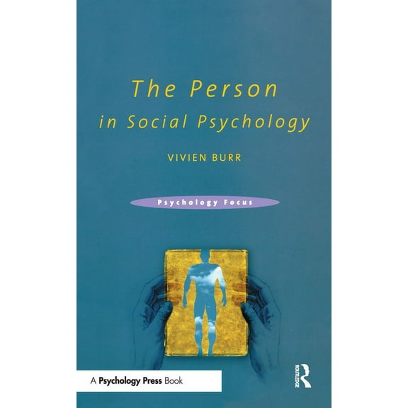 Psychology Focus The Person in Social Psychology, (Paperback)