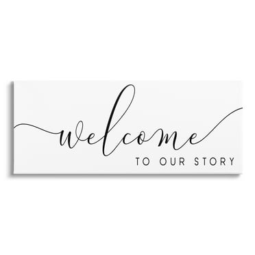 Stupell Industries Welcome To Our Story Fancy Loving Cursive Script Graphic Art Gallery Wrapped Canvas Print Wall Art, Design by Anna Quach
