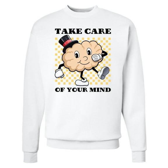 Inktastic Take Care of Your Mind Mental Health Awareness Adult Sweatshirt