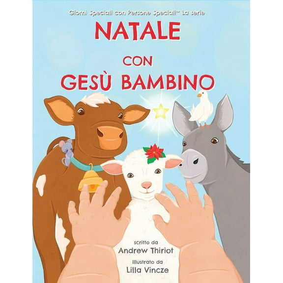 Días Especiales Con Gente Especial(tm la Natale con Gesù Bambino, (Hardcover)