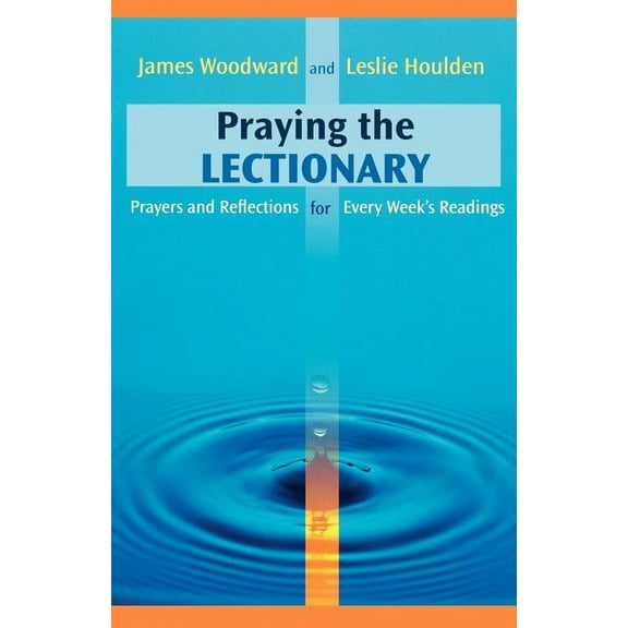 Praying the Lectionary, (Paperback)