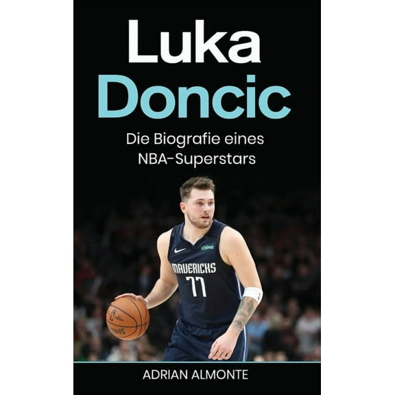 Luka Doncic: Die Biografie eines NBA-Superstars, (Hardcover)
