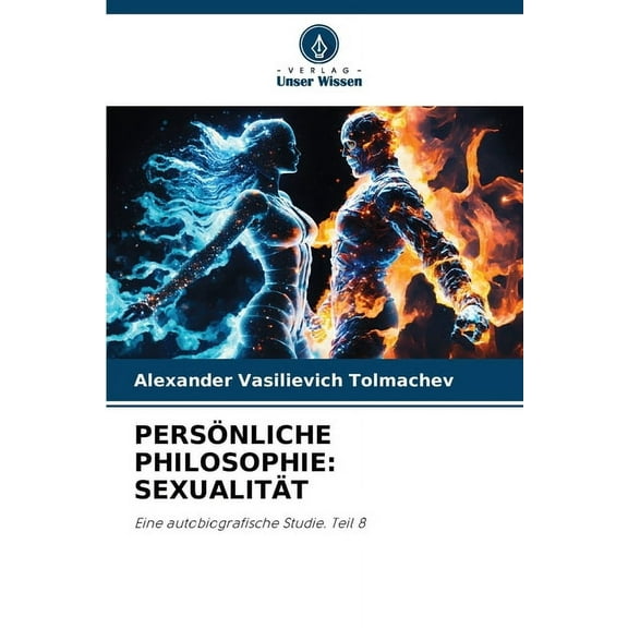 Persönliche Philosophie: Sexualität, (Paperback)
