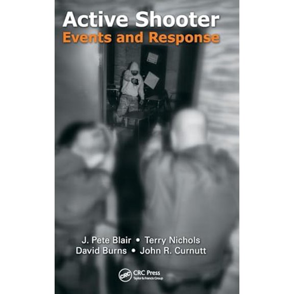 Pre-Owned Active Shooter Events and Response (Hardcover) 1466512296 9781466512290