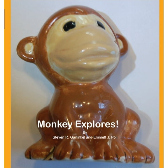 Monkey Explores!, (Hardcover)