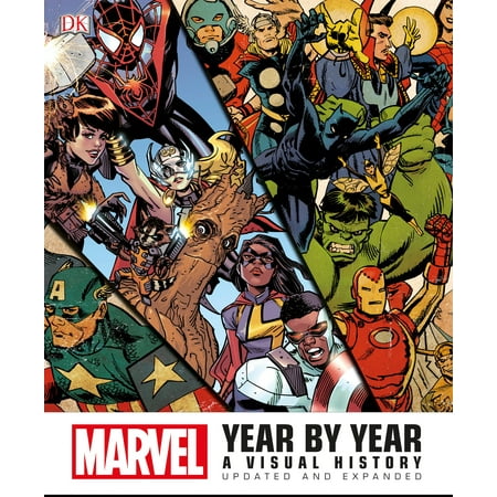 Marvel History - Marvel Year by Year : A Visual History, Updated and Expanded