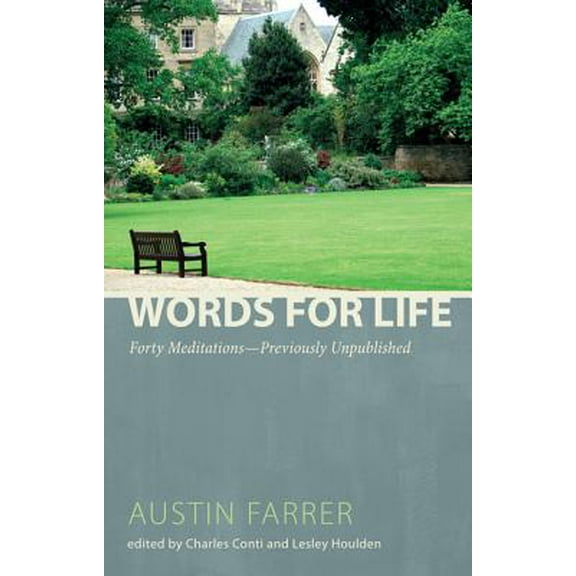 Words for Life: Forty Meditations--Previously Unpublished (Paperback)