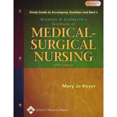 Study Guide to Accompany Brunner and Suddarth's Textbook of Medical-Surgical Nursing (Paperback - Used) 0781732158 9780781732154
