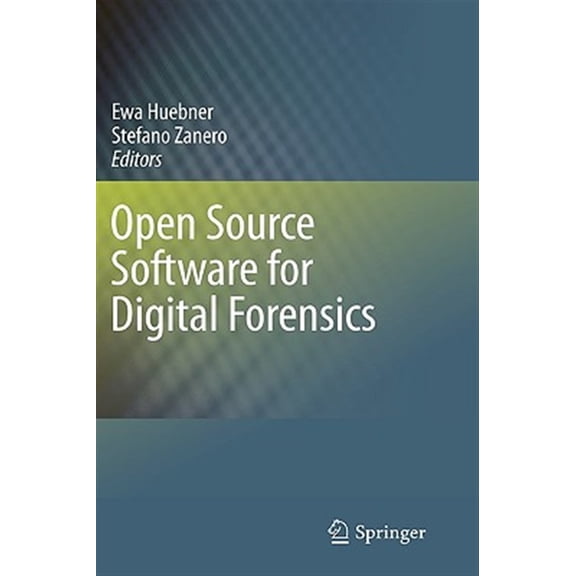 Pre-Owned Open Source Software for Digital Forensics (Hardcover)