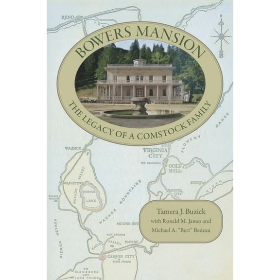 Shepperson Nevada History Bowers Mansion: The Legacy of a Comstock Family, (Paperback)