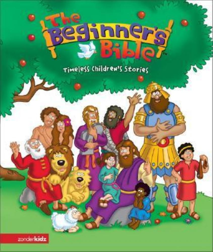 Beginner's Bible The Beginner's Bible Timeless Bible Stories