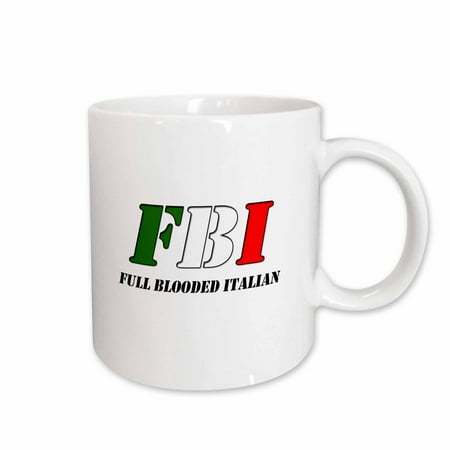 Italian Ceramic Tableware - 3dRose FBI Full Blooded Italian, Ceramic Mug, 15-ounce